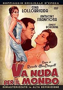 lollobrigida nuda|Va nuda per il mondo (1961)